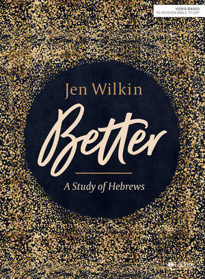 Better  Bible Study Book: A Study of Hebrews