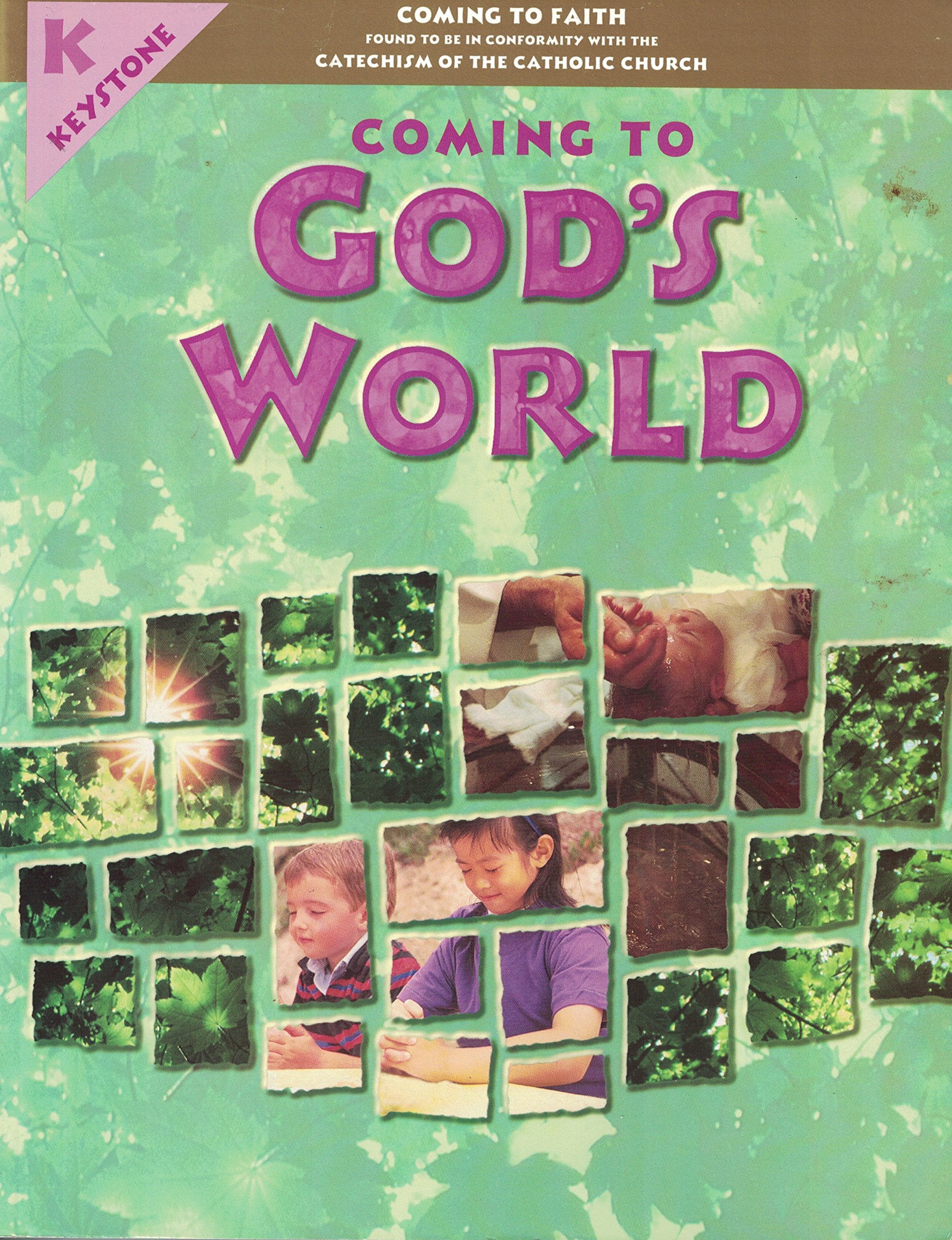 Coming to God's World Text for Kindergarten,Used
