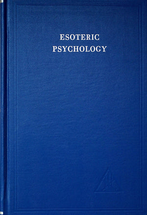 Esoteric Psychology 1: A Treatise on the Seven Rays, Vol. 1,Used
