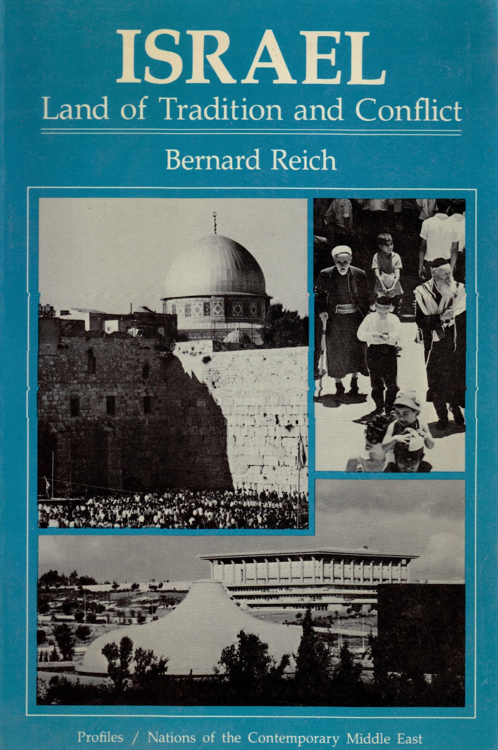 Israel: Land Of Tradition And Conflict,Used
