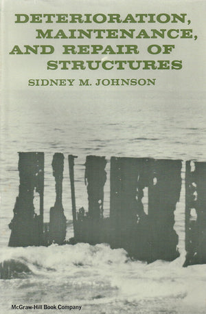 Deterioration, Maintenance, and Repair of Structures,Used