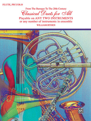 Classical Duets For All (From The Baroque To The 20Th Century): Flute, Piccolo (For All Series),Used