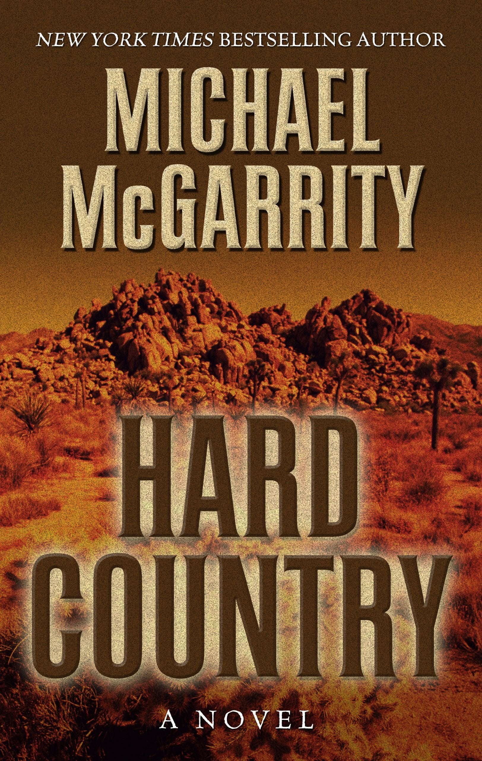 Hard Country: A Novel of the Old West (Thorndike Press Large Print Core Series),Used