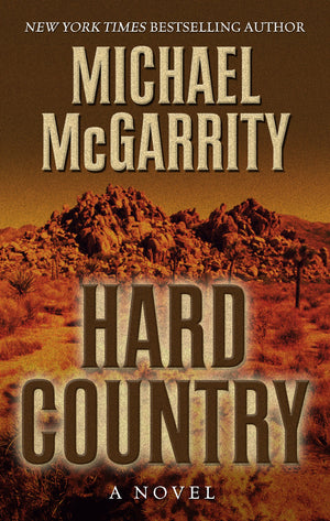 Hard Country: A Novel of the Old West (Thorndike Press Large Print Core Series),Used