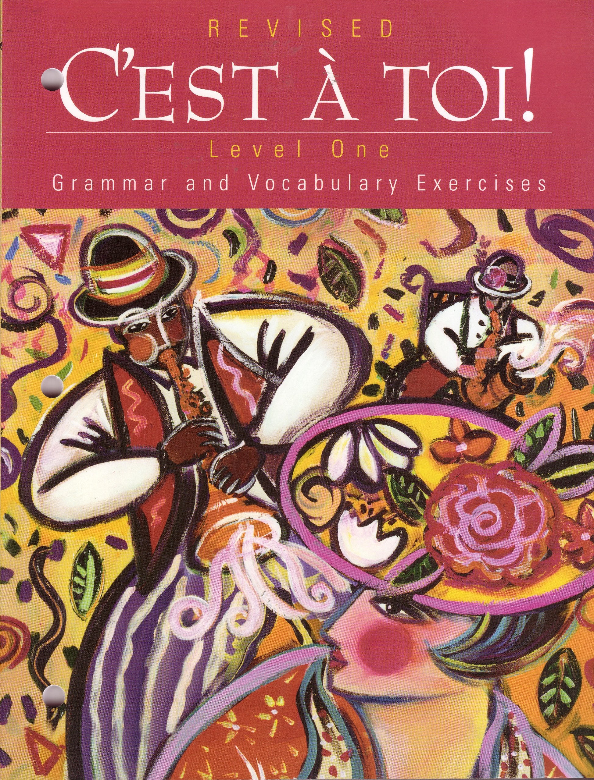 C'est A Toi!: Grammar and Vocabulary Exercises, Level 1, Revised Edition (French Edition),Used