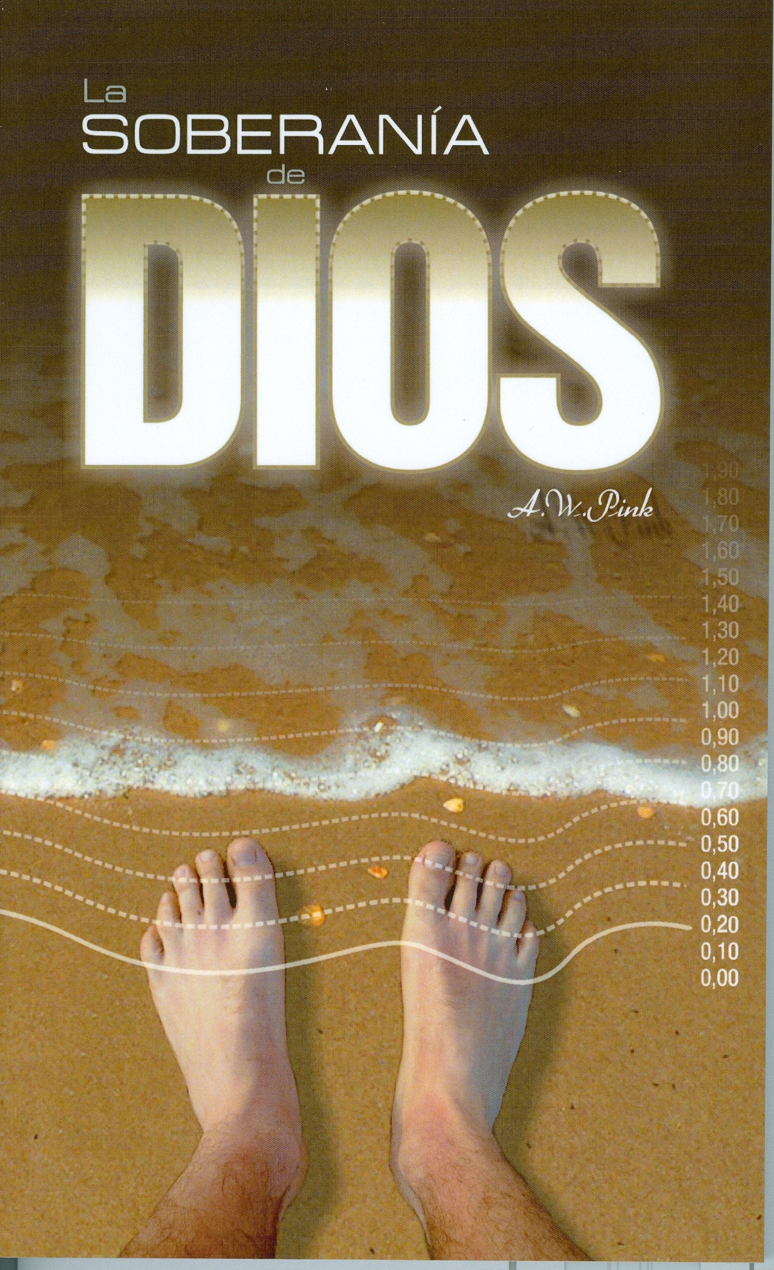 La Soberania de Dios (Spanish Edition),Used
