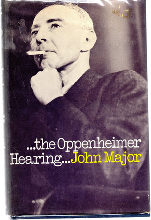 The Oppenheimer Hearing,New