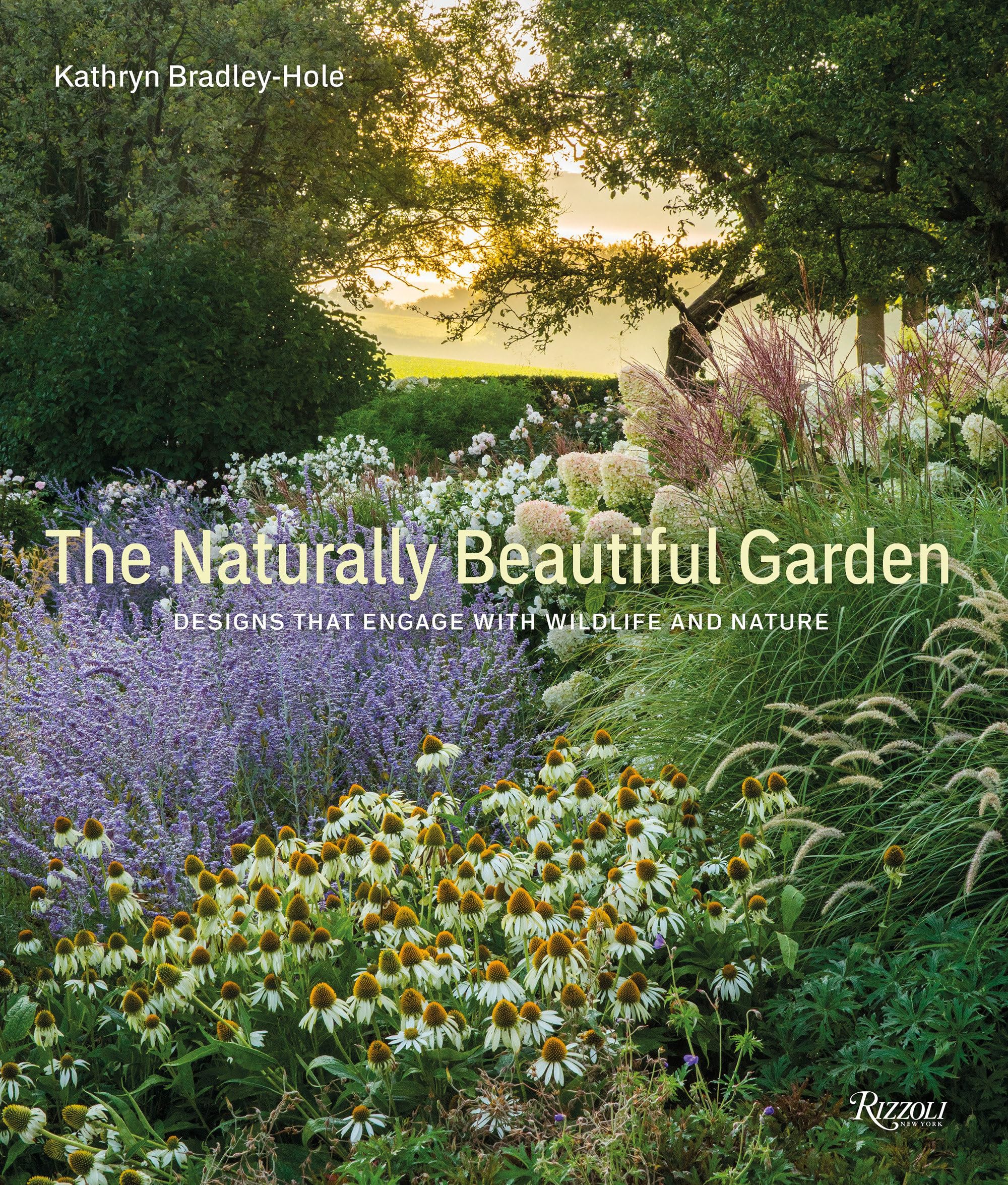 The Naturally Beautiful Garden: Designs That Engage With Wildlife And Nature,Used