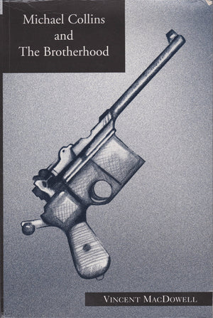 Michael Collins and the Irish Republican Brotherhood,Used