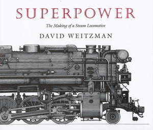 Superpower: The Making of a Steam Locomotive,Used