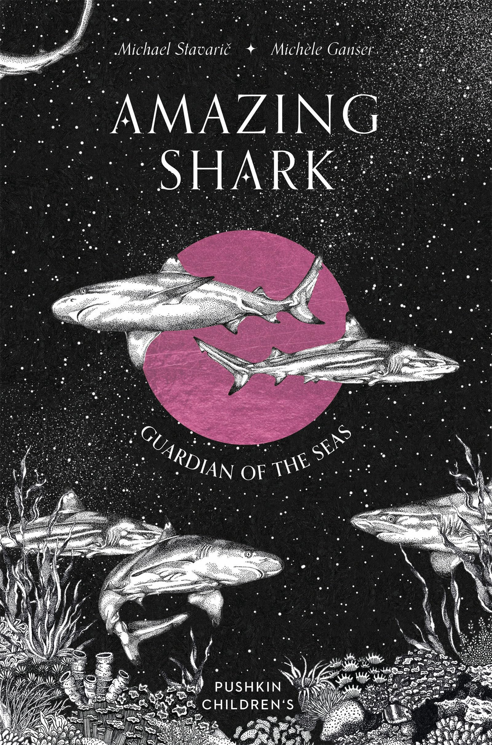 Amazing Shark: Guardian Of The Seas (Amazing Ocean)