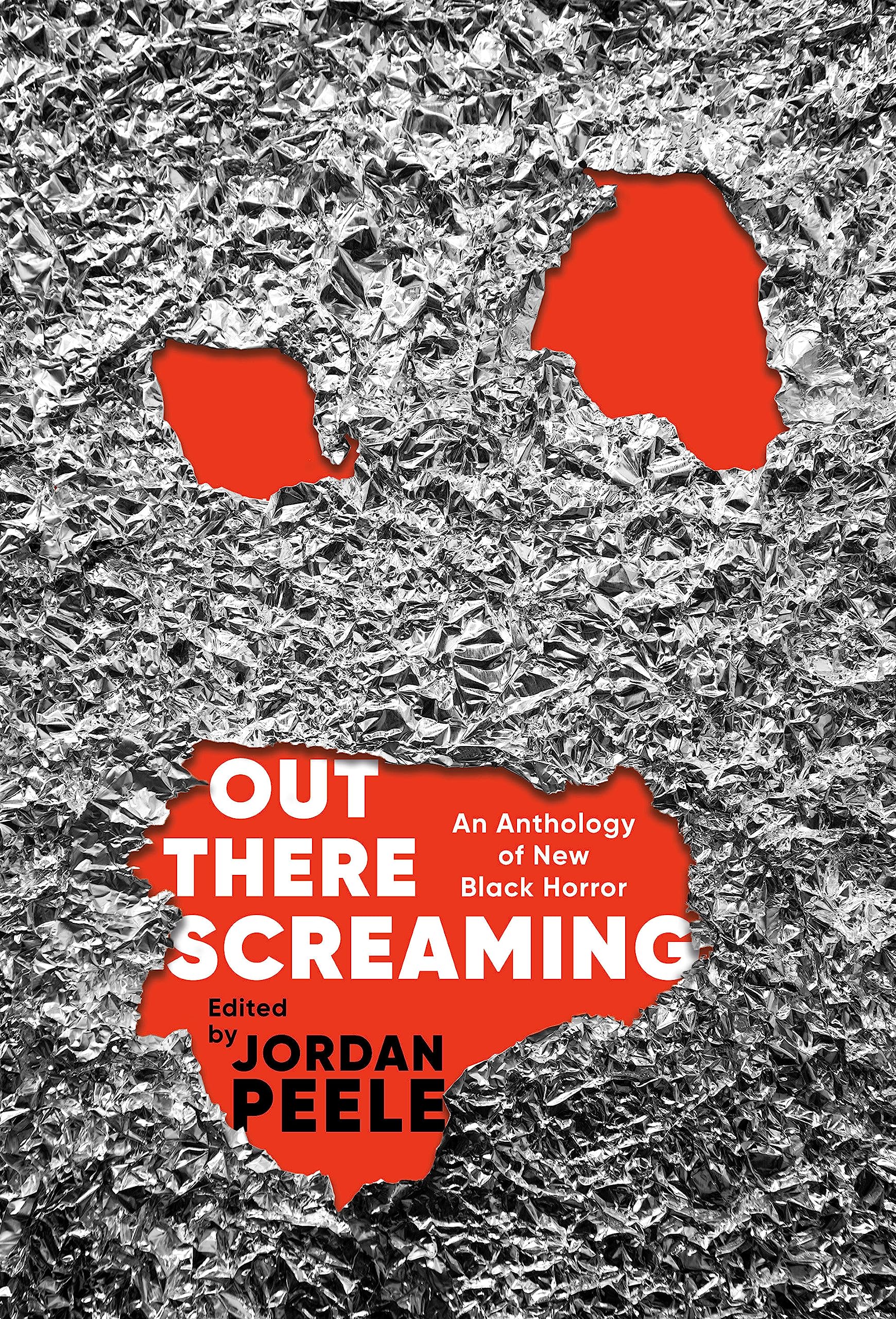 Out There Screaming: An Anthology Of New Black Horror,New