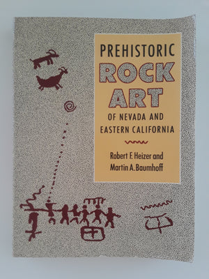 Prehistoric Rock Art of Nevada and Eastern California,Used