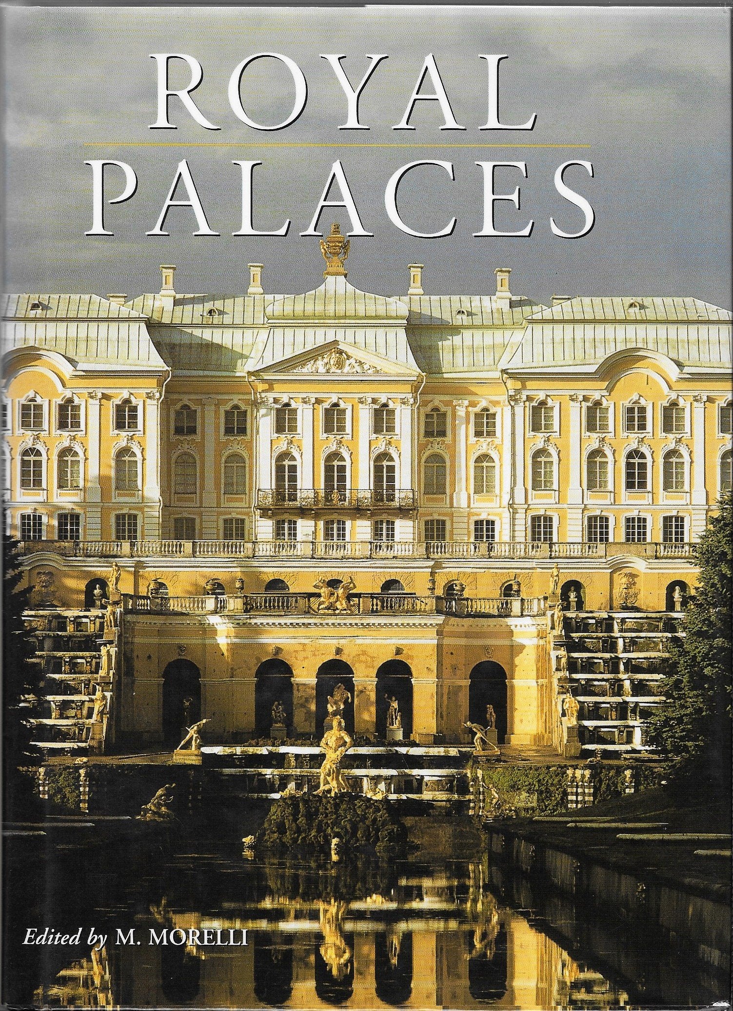 Royal Palaces By M.Morelli Barnes & Noble (2006) Hardcover,Used