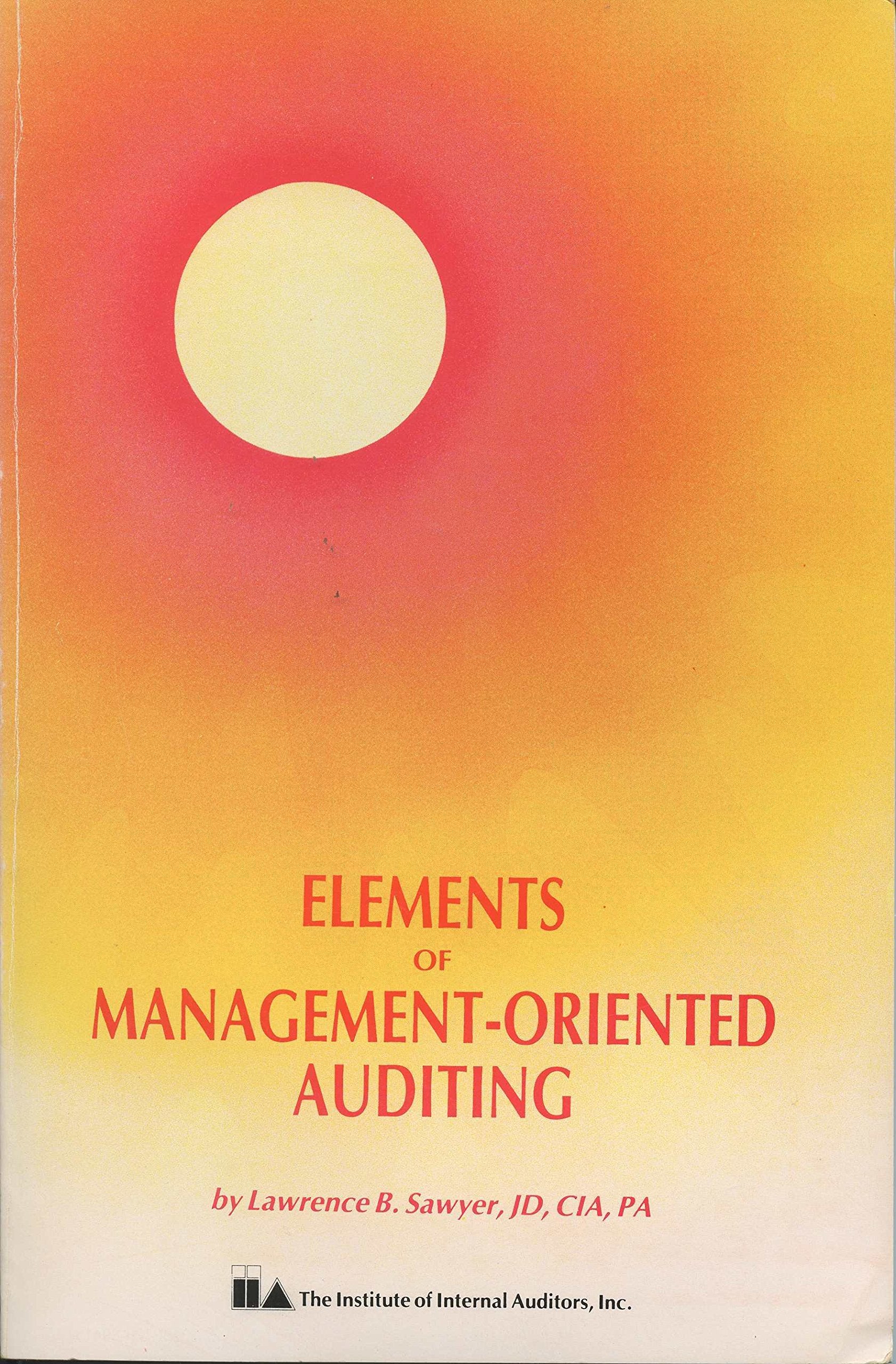 Elements of ManagementOriented Auditing,Used