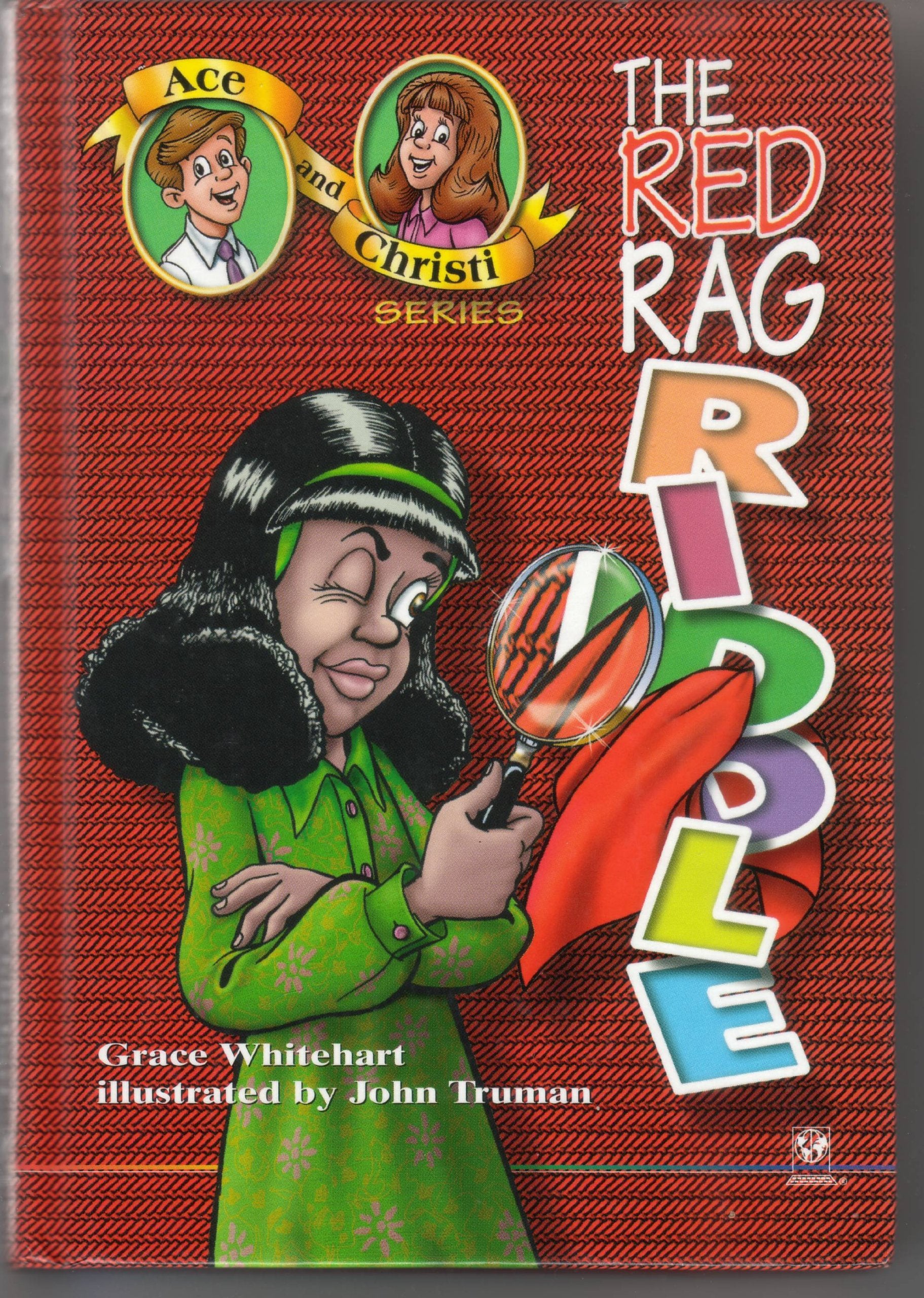 The Red Rag Riddle (Ace and Christie series),New
