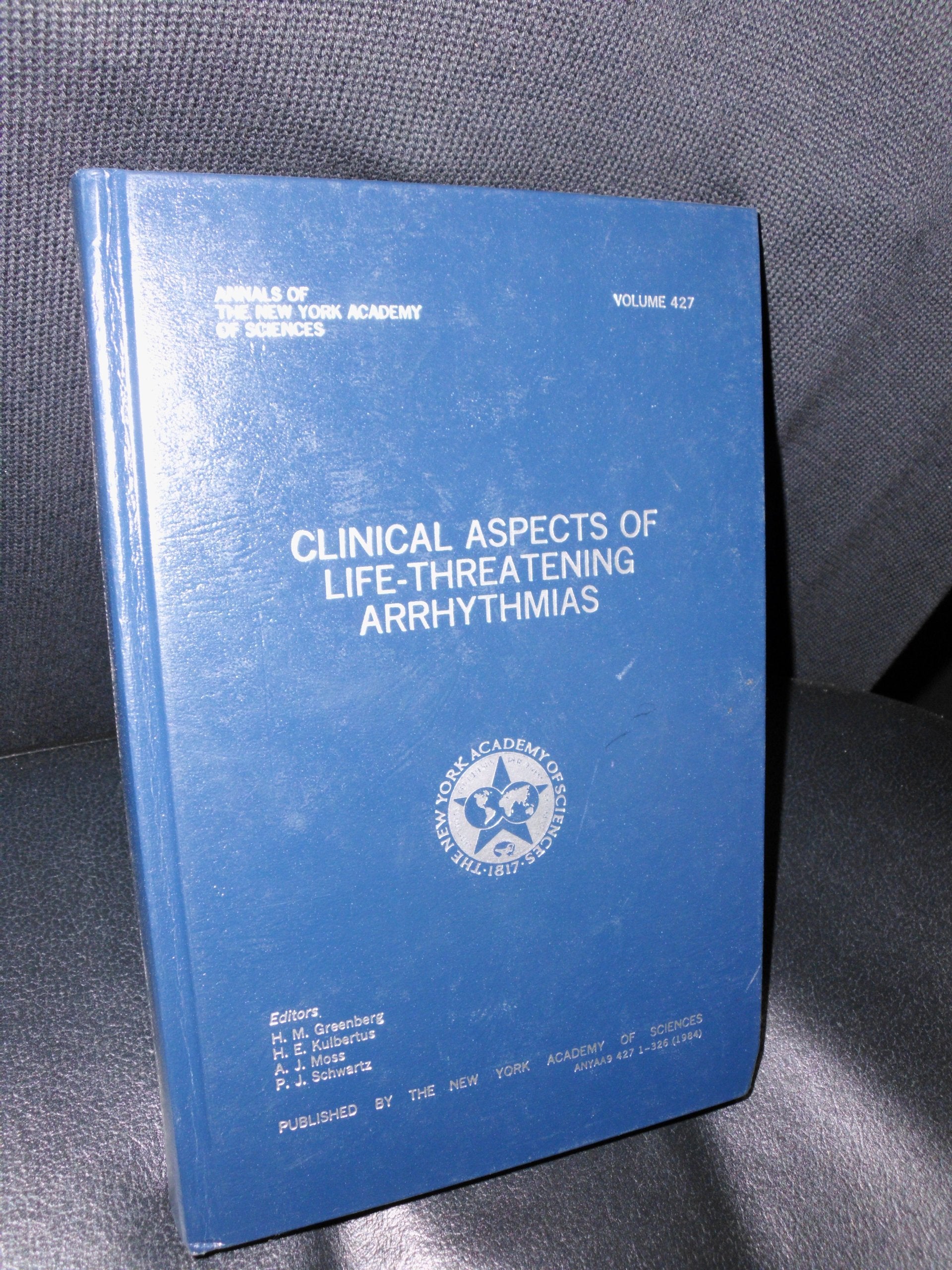 Clinical Aspects of LifeThreatening Arrhythmias (Annals of the New York Academy of Sciences),Used