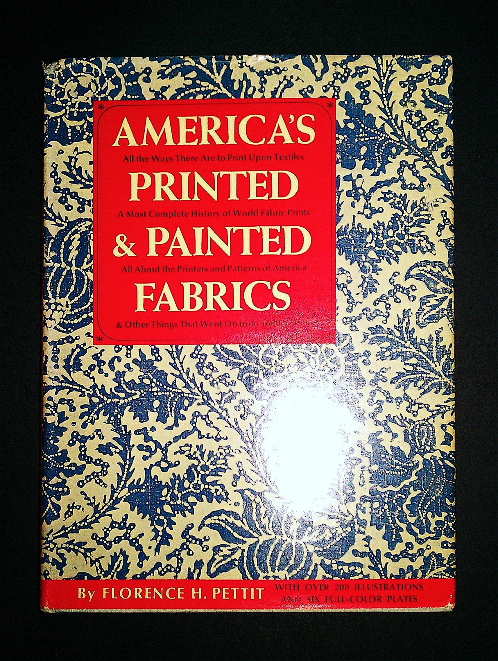 Americas printed & painted fabrics 16001900 : All the Ways There are to Print Upon Textiles