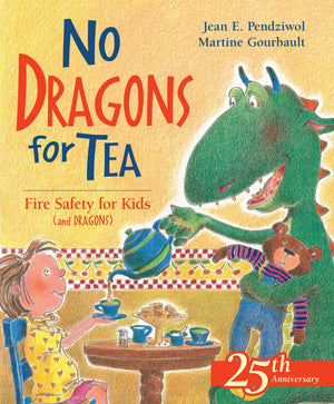 No Dragons for Tea: Fire Safety for Kids (and Dragons) (Dragon Safety Series, 1)-New Condition