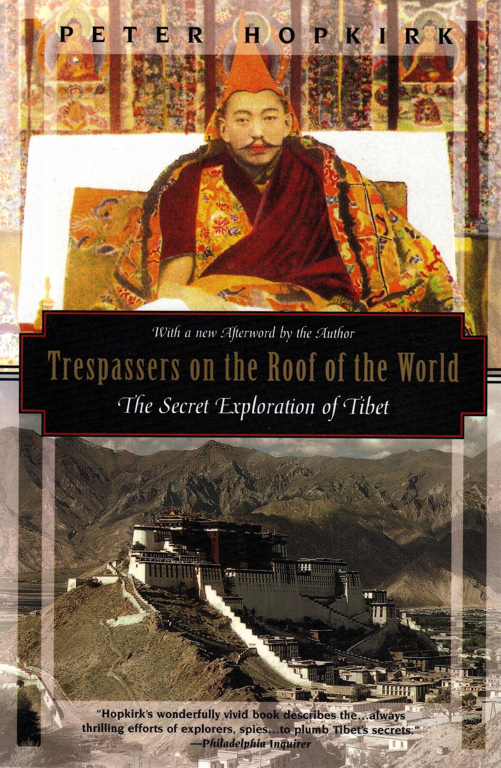 Trespassers on the Roof of the World: The Secret Exploration of Tibet (Kodansha Globe),Used
