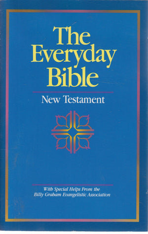 The Everyday Bible: New Testament,New