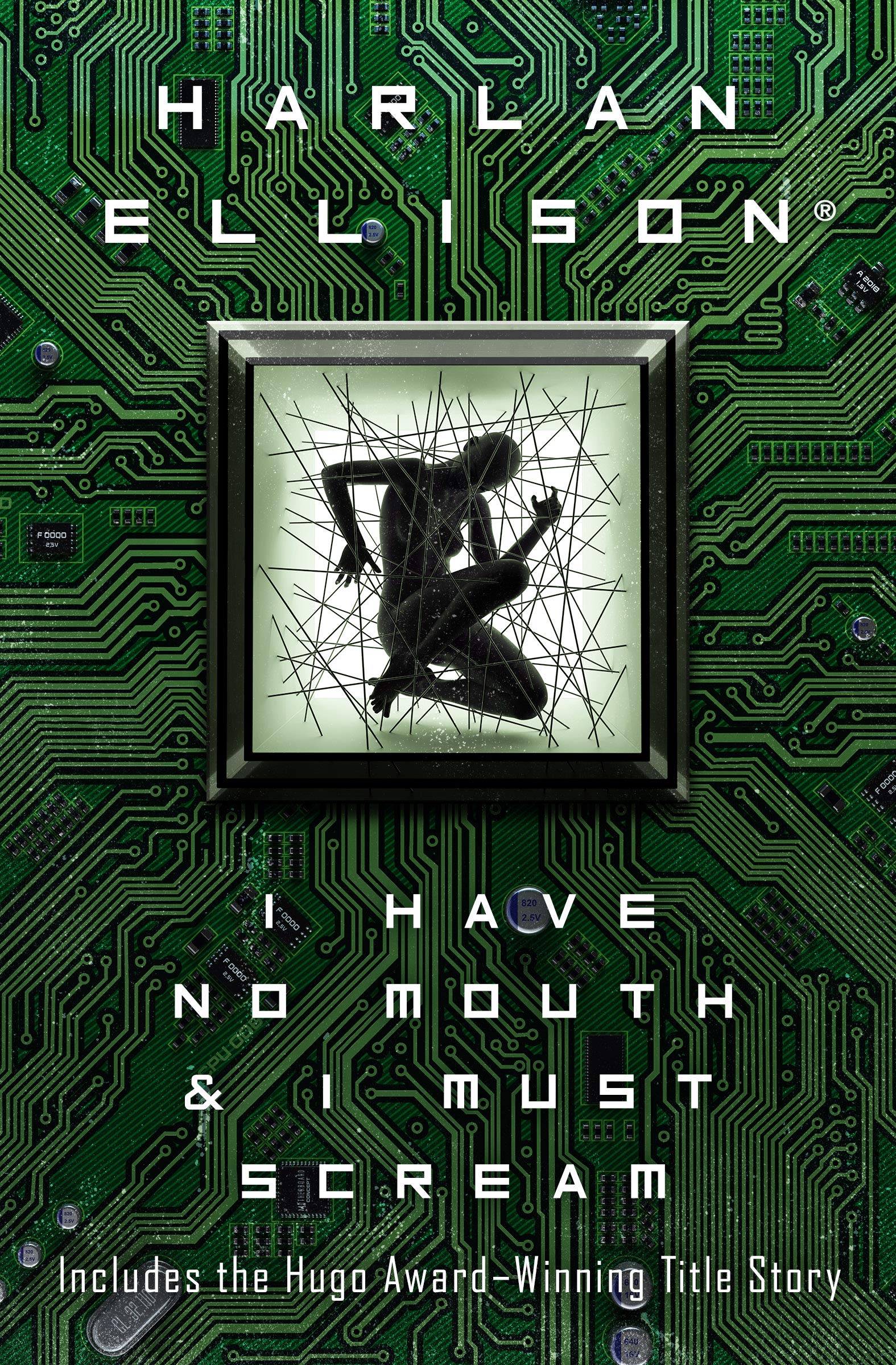 I Have No Mouth & I Must Scream: Stories,Used