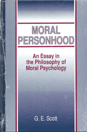 Moral Personhood: An Essay in the Philosophy of Moral Psychology (Suny Ethical Theory),Used