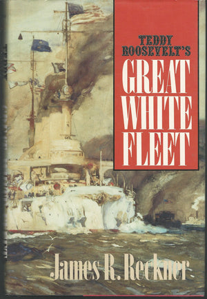 Teddy Roosevelt's Great White Fleet,Used