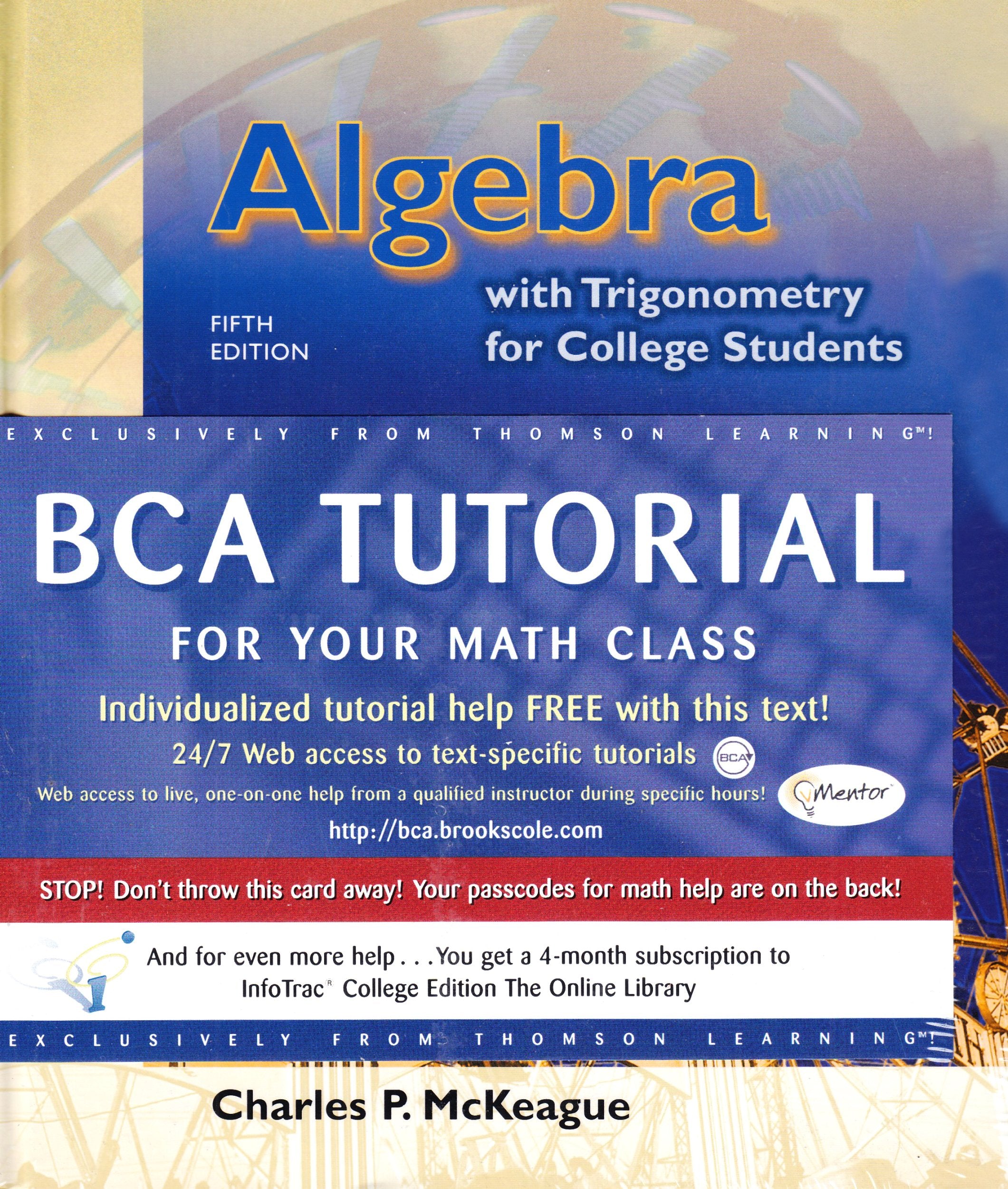 Algebra with Trigonometry for College Students (Book & CDROM),Used