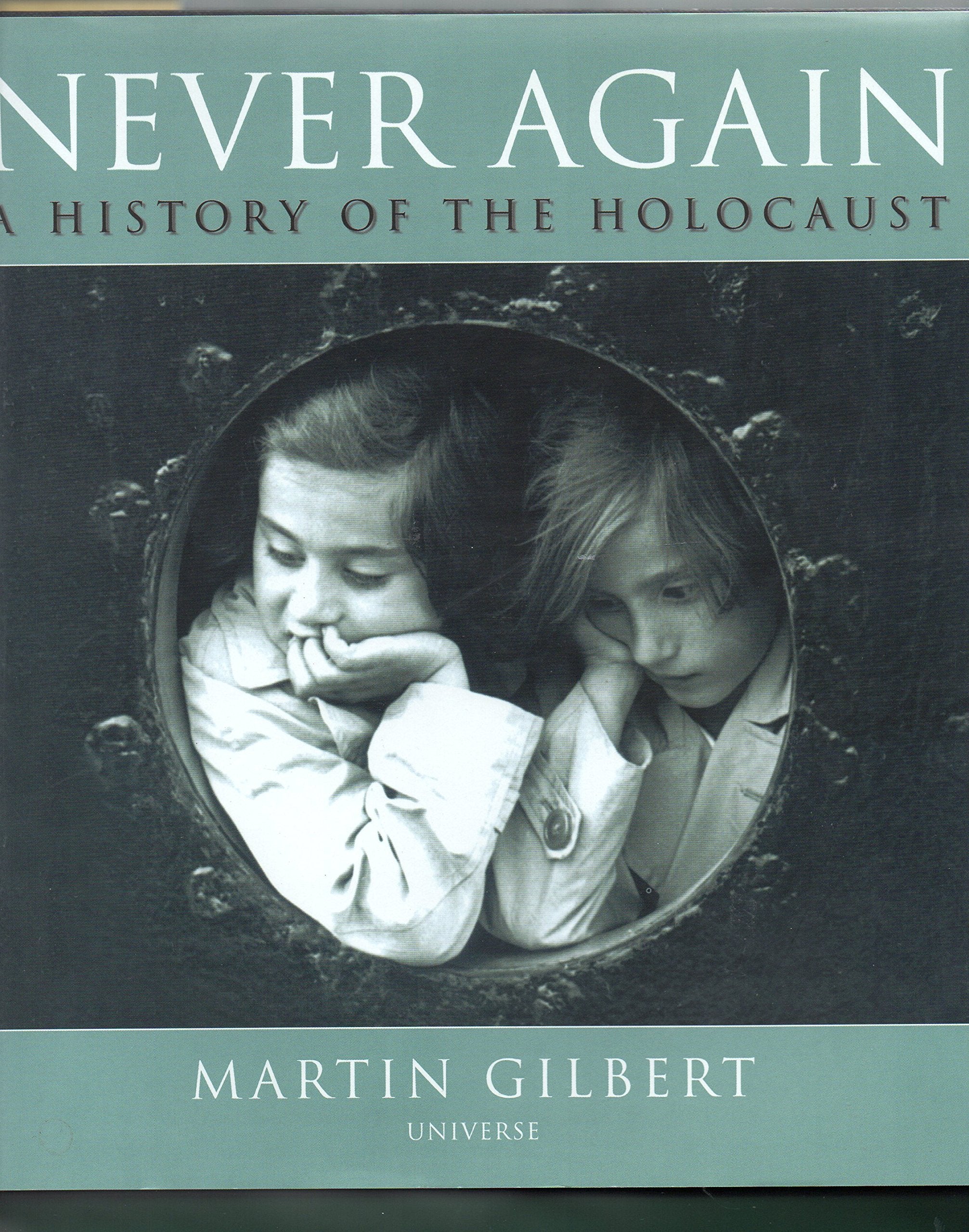 Never Again: The History of the Holocaust,Used