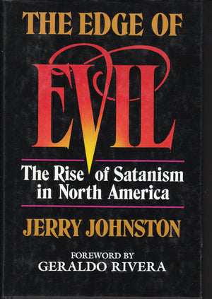 Edge Of Evil: The Rise Of Satanism In North America-new