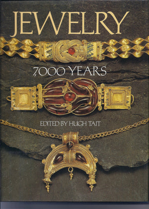 Jewelry, 7000 years: An international history and illustrated survey from the collections of the British Museum,New