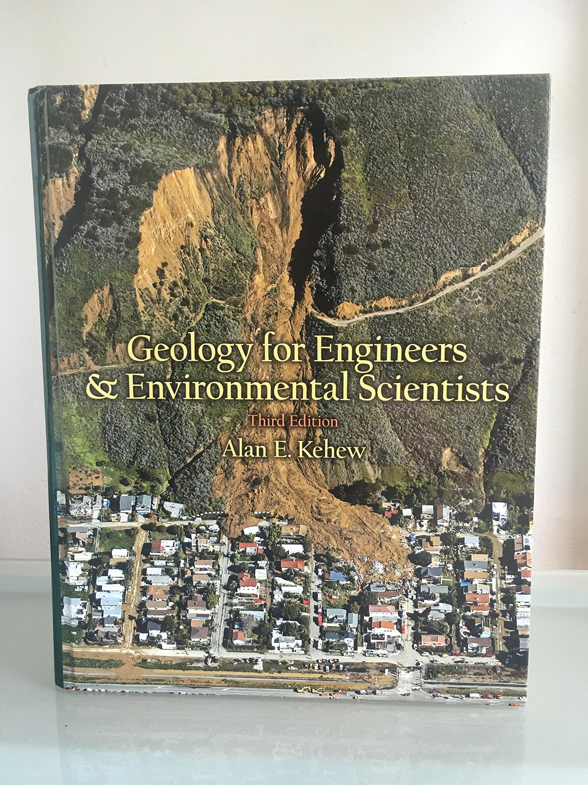 Geology For Engineers And Environmental Scientists (3Rd Edition),New