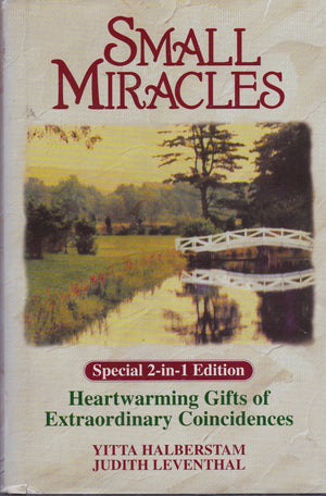 Small Miracles: A 2In1 Edition Of Heartwarming Gifts Of Extraordinary Coincidences-used