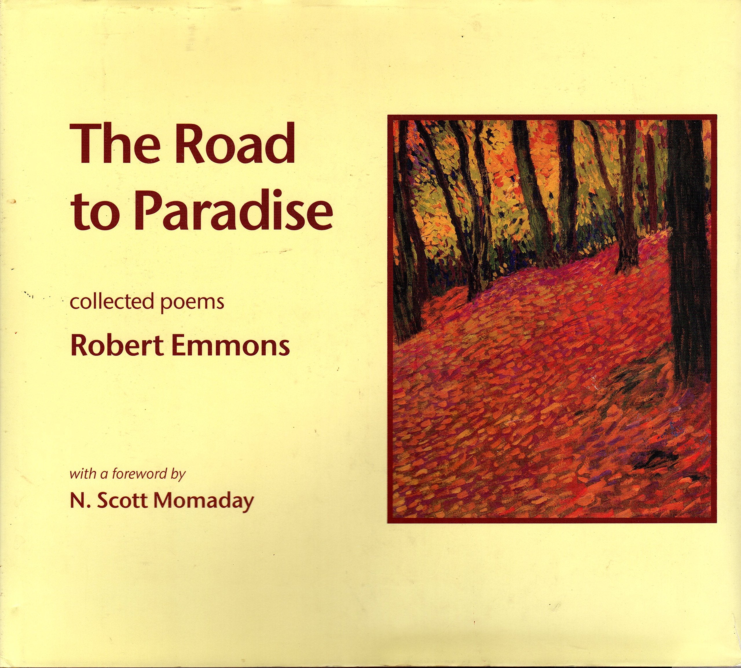 The Road to Paradise: Collected Poems,Used