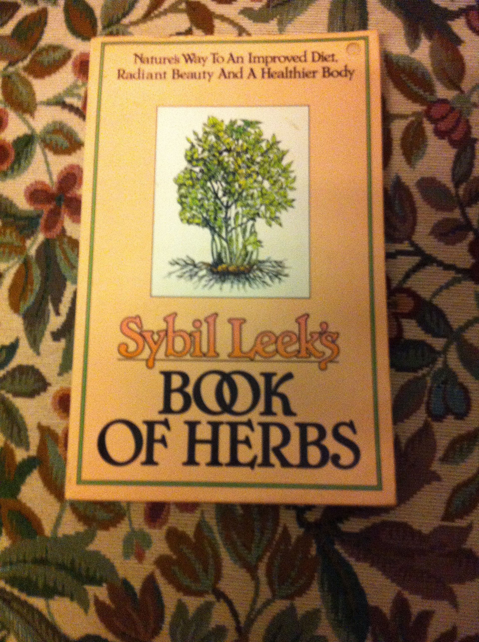 Sybil Leek's Book of Herbs,Used