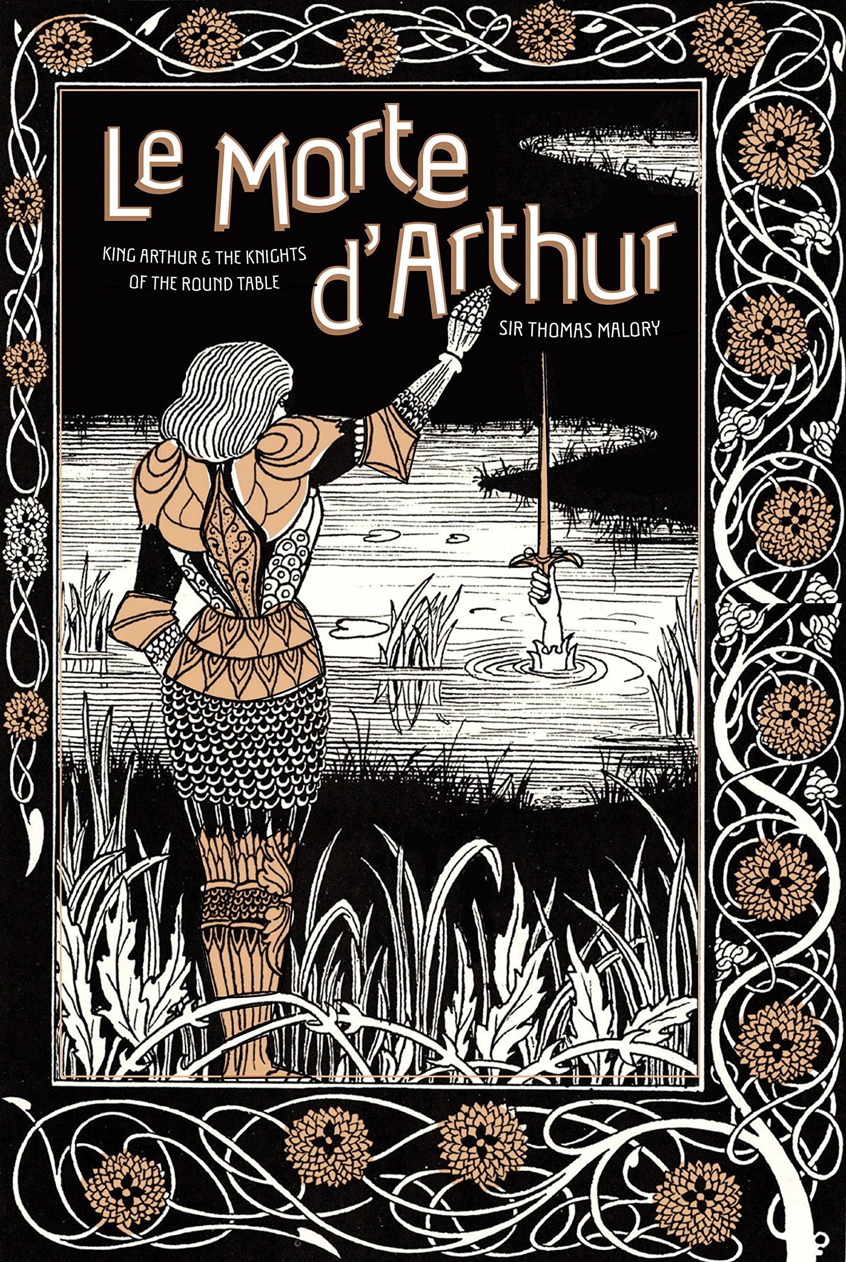 Le Morte d'Arthur: King Arthur & The Knights of The Round Table (Volume 44) (Knickerbocker Classics, 44),Used