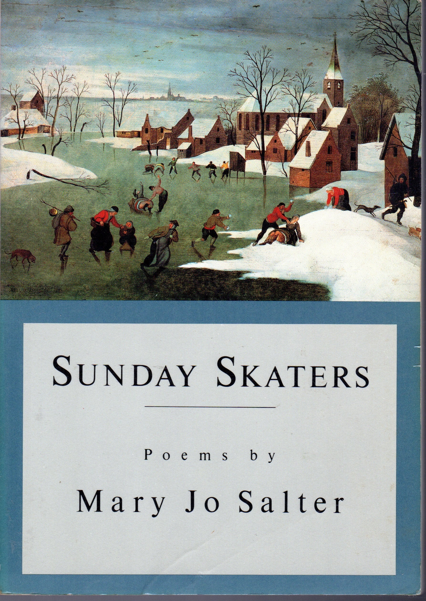 Sunday Skaters: Poems,Used