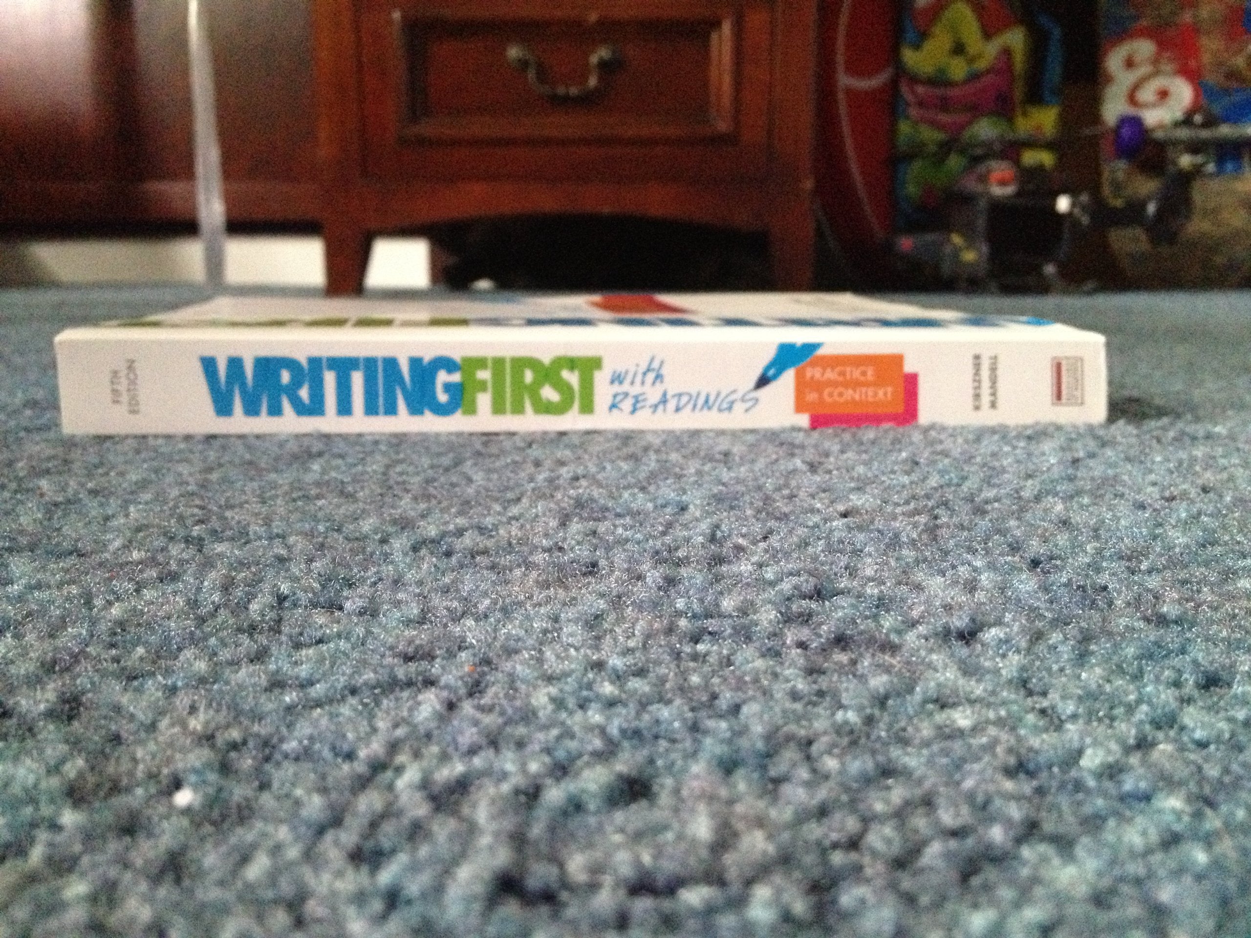 Writing First With Readings: Practice In Context,New