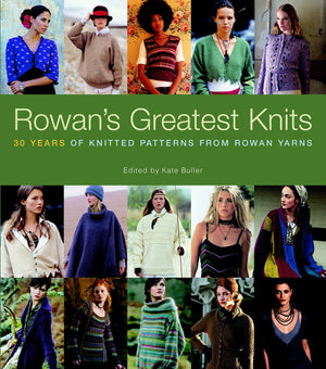 Rowan's Greatest Knits: 30 Years of Knitted Patterns from Rowan Yarns,Used
