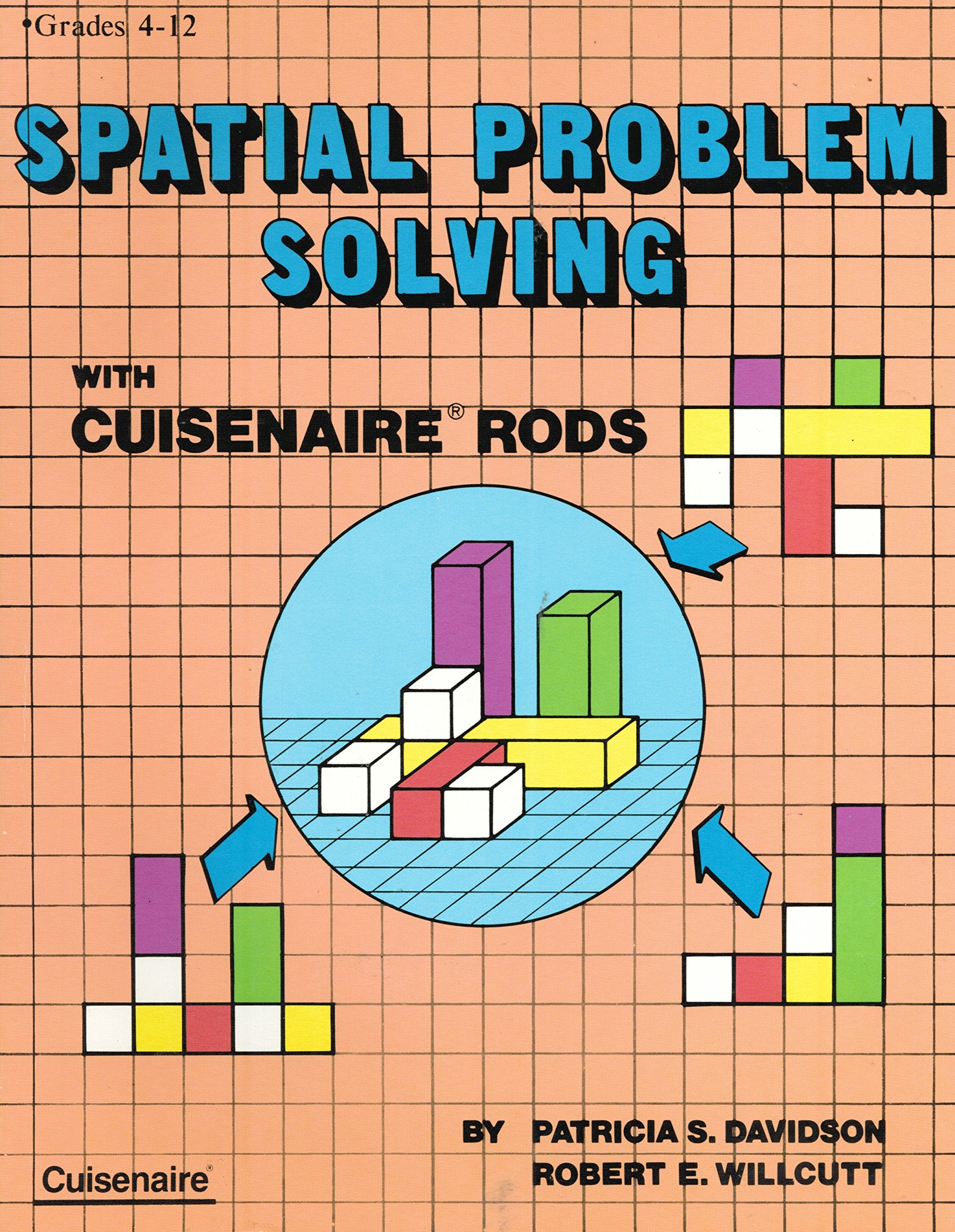 Spatial Problem Solving With Cuisenaire Rods