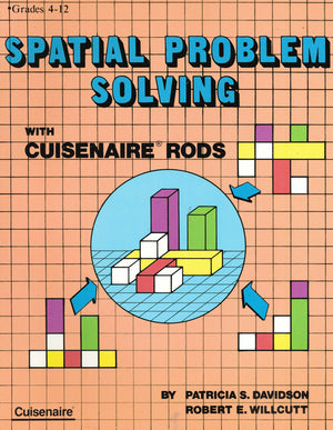 Spatial Problem Solving With Cuisenaire Rods