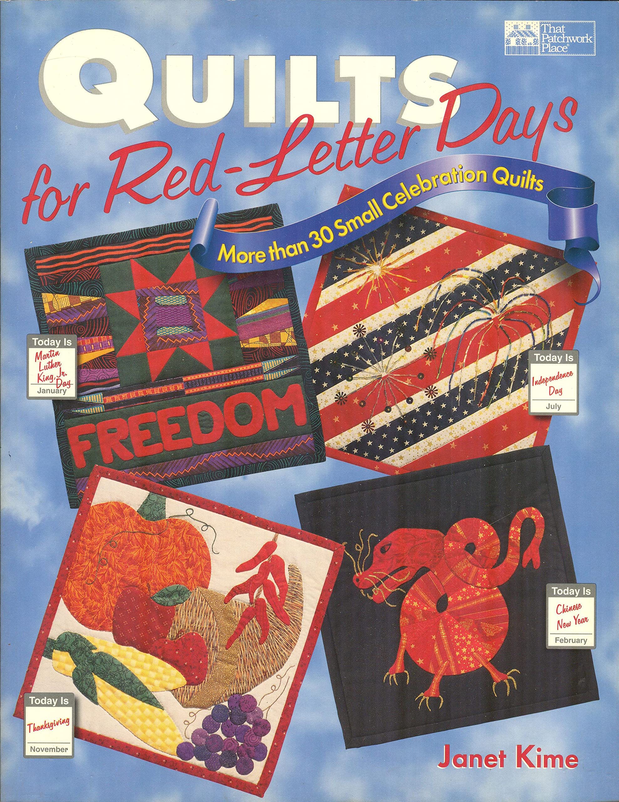 Quilts for RedLetter Days: More Than 30 Small Celebration Quilts,Used