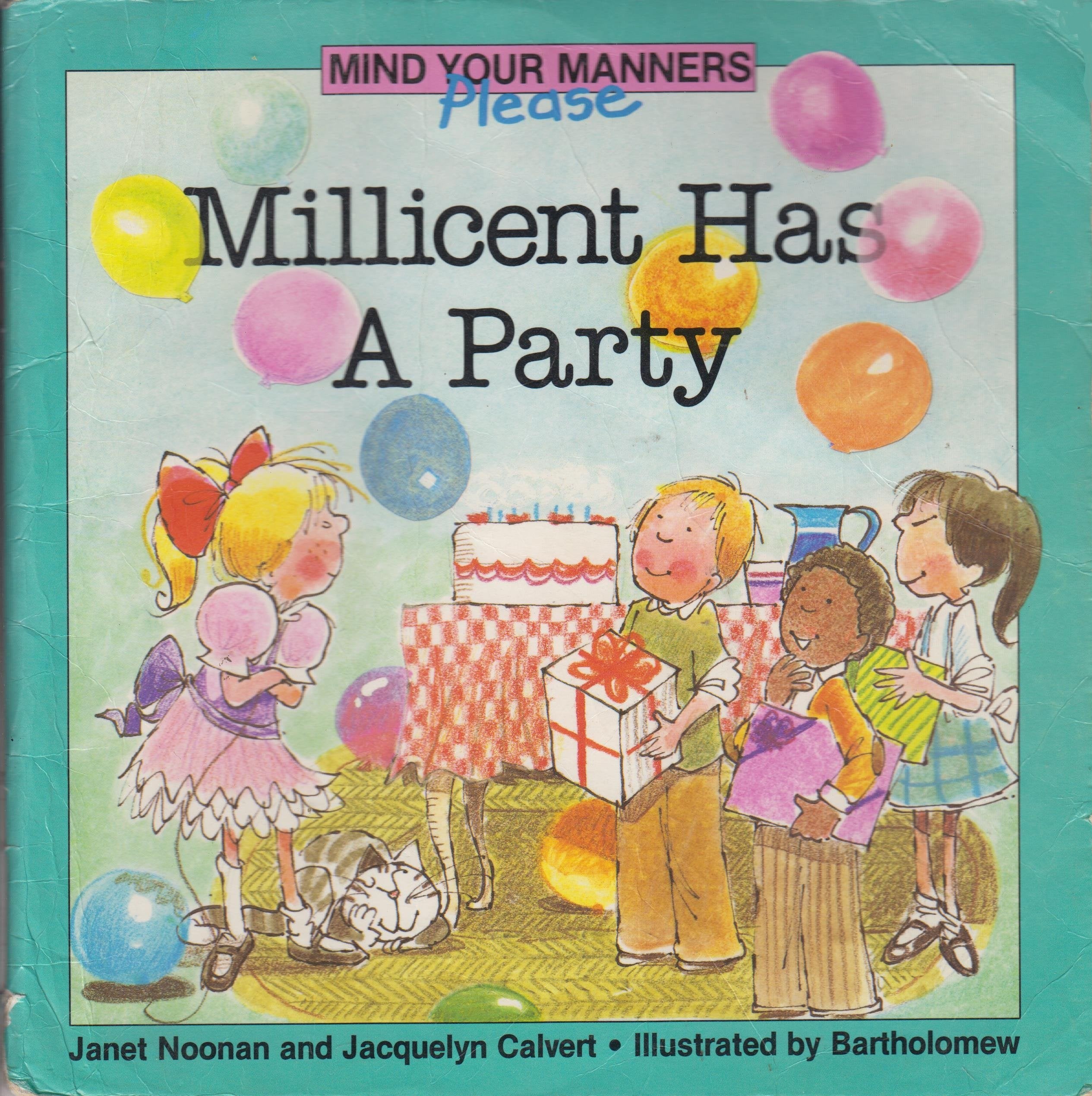 Millicent Has a Party (Mind Your Manners, Please),Used
