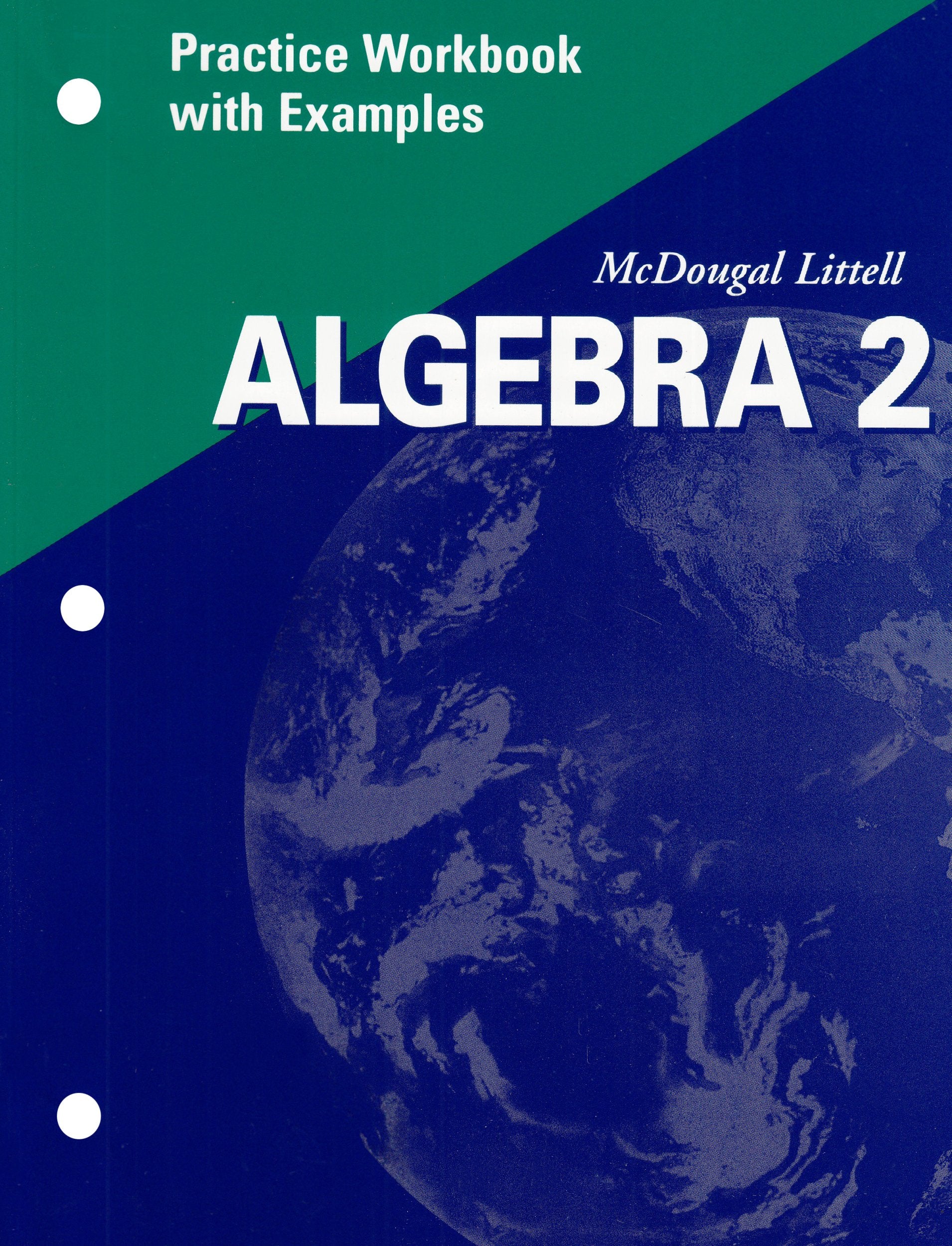 McDougal Littell Algebra 2: Practice Workbook with Examples Se,Used