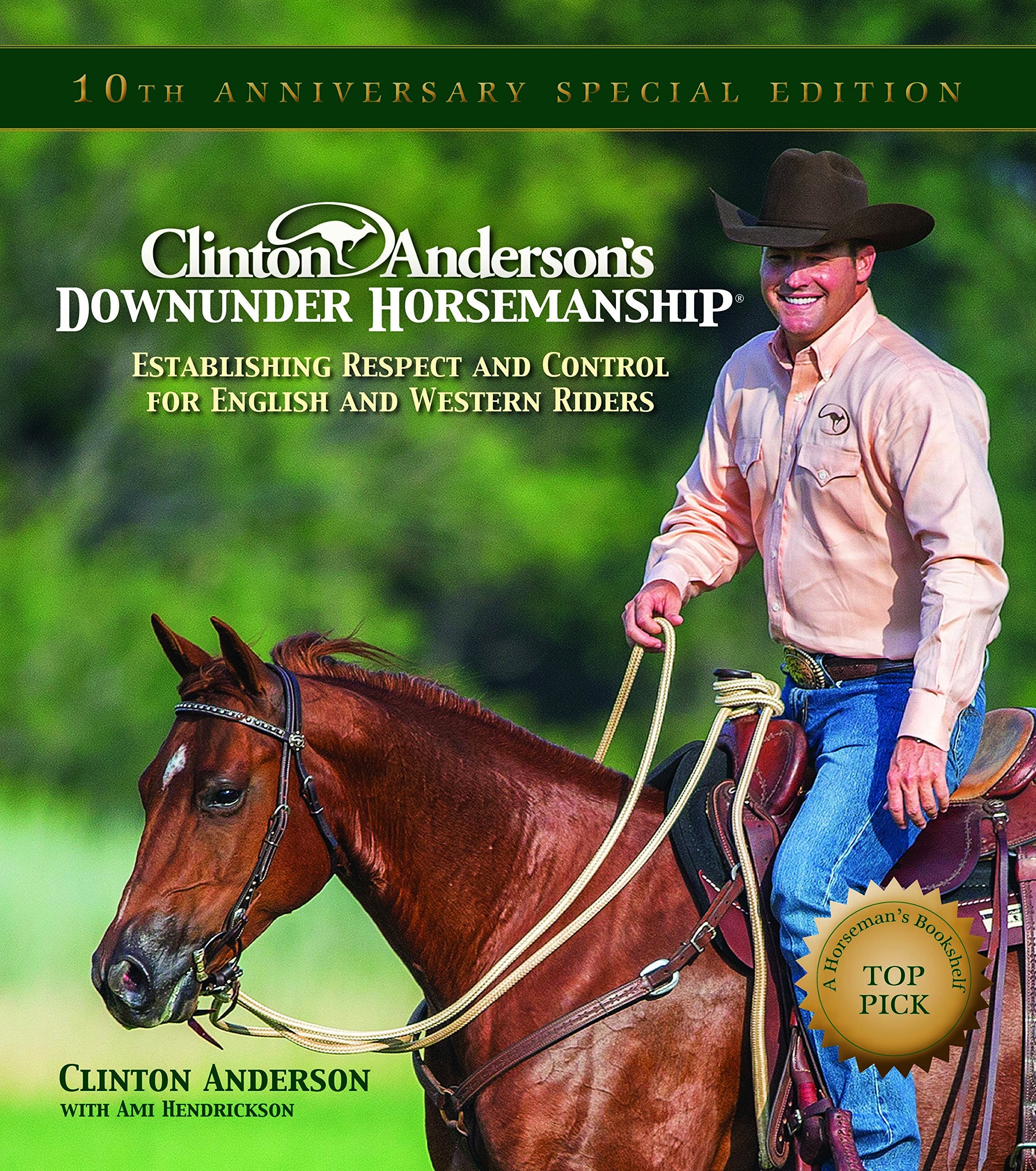 Clinton Anderson's Downunder Horsemanship: Establishing Respect and Control for English and Western Riders,Used