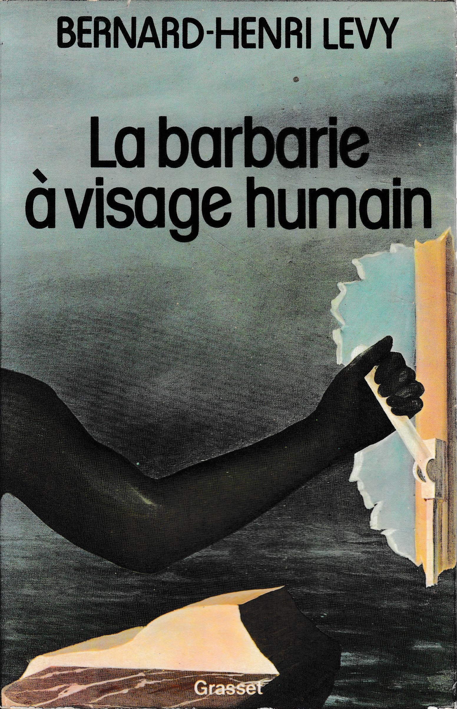 La barbarie  visage humain,Used