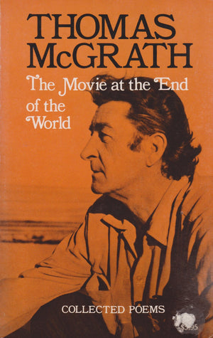 The Movie at the End of the World: Collected Poems,Used