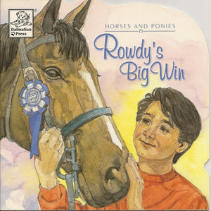 Rowdy's Big Win: Horses & Ponies,Used