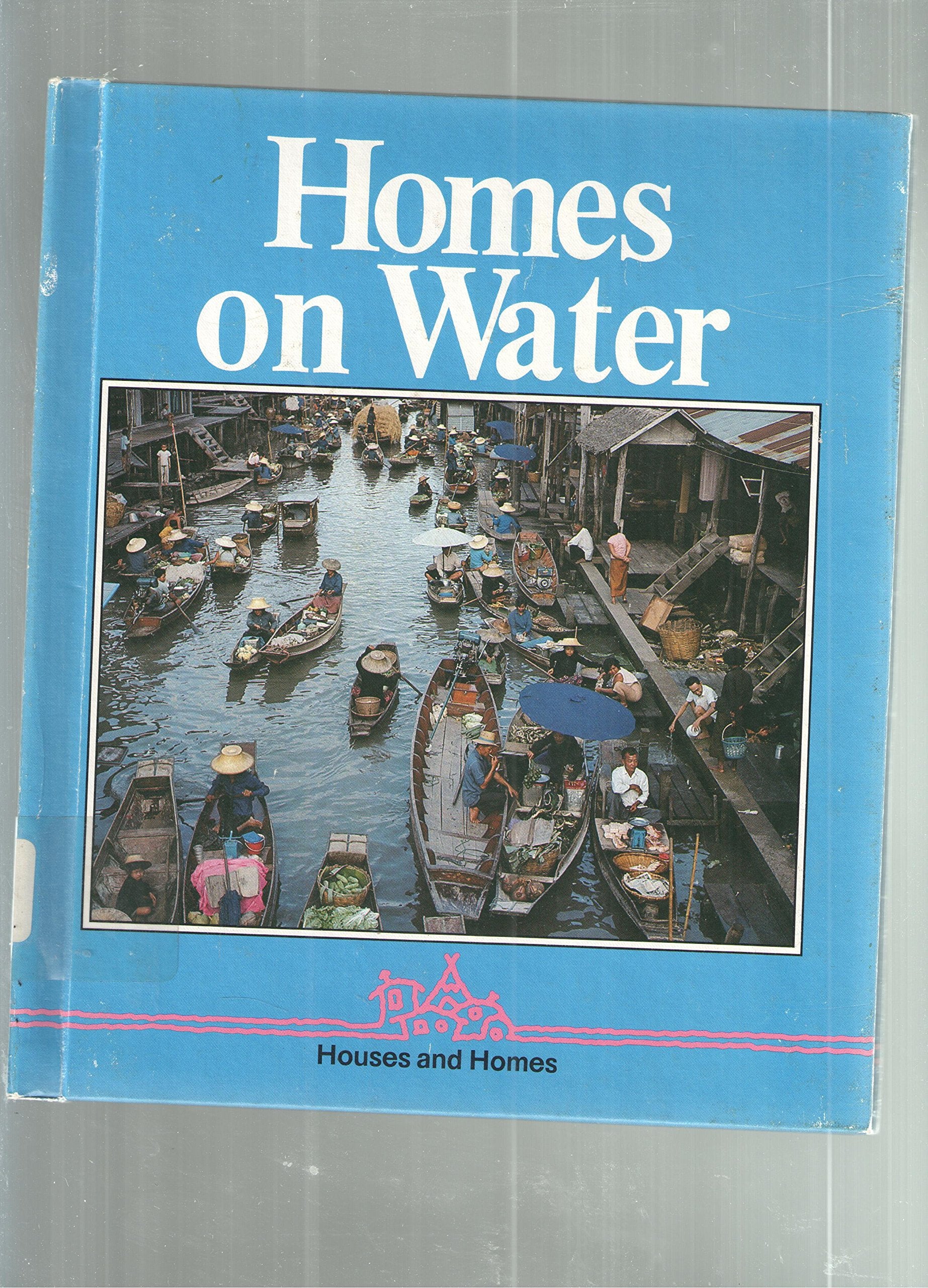 Homes on Water (House and Homes),Used